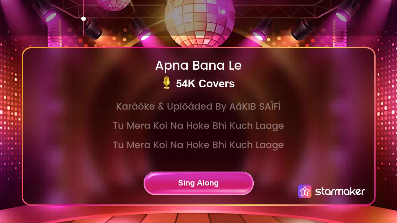 Apna Bana Le